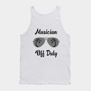 Off Duty Musician Funny Summer Vacation Tank Top